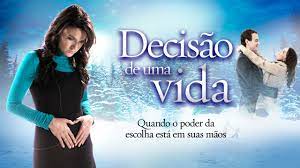 Decisão de uma Vida